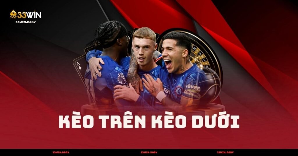 Cảm Nhận Kèo Trên Kèo Dưới Từ Dân Cược Bóng Đá